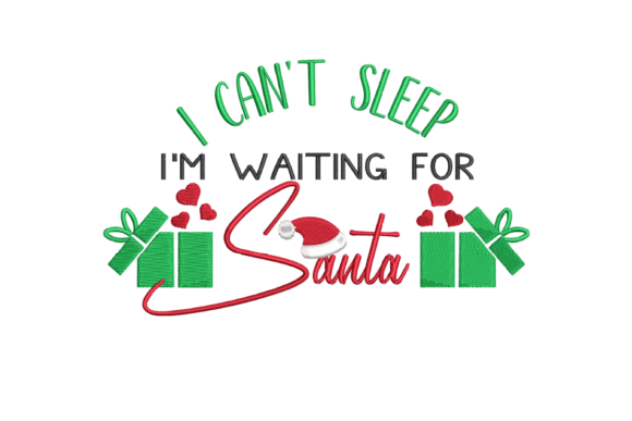 I Can’t Sleep I’m Waiting for Santa